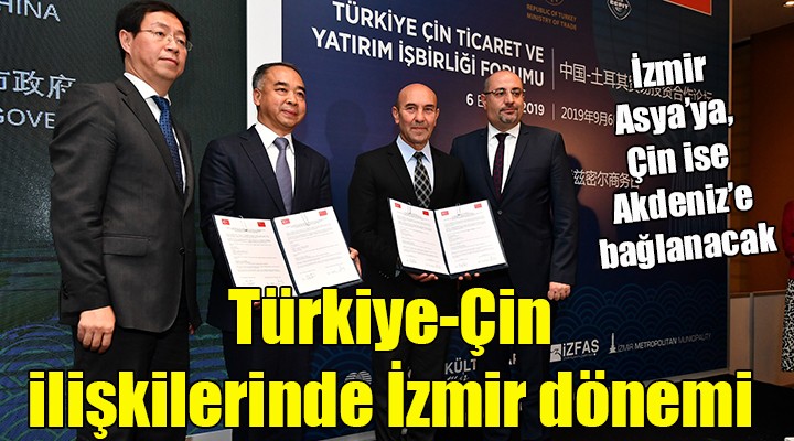 Türkiye-Çin ilişkilerinde İzmir dönemi