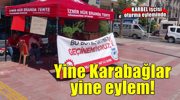 Yine Karabağlar yine eylem!