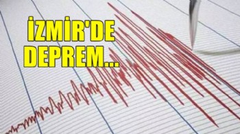 İzmir fena sallandı...