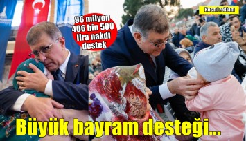 İzmir Büyükşehir Belediyesi’nden büyük bayram desteği
