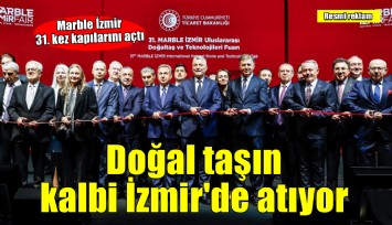 Doğal taşın kalbi İzmir’de atıyor