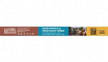 Mesir Korteji ve Mesir Saçım Töreni