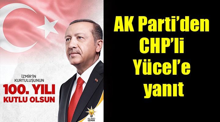 AK Parti cephesinden Yücel e 9 Eylül yanıt