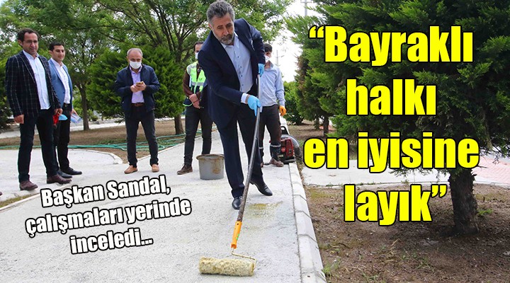  Bayraklı halkı en iyisine layık 