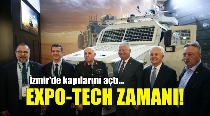 Expo Tech İzmir de kapılarını açtı!
