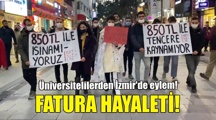  Fatura hayaleti  geçinemiyoruz eyleminde!