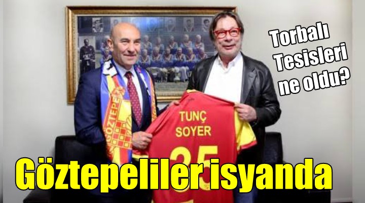 Göztepeliler isyanda