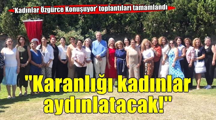  Kadınlar Özgürce Konuşuyor  toplantıları sonuç bildirgesi açıklandı!