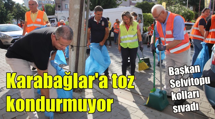 Karabağlar a toz kondurmuyor