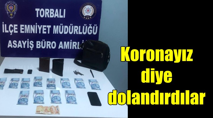  Koronayız  diyerek, sahte para ile sipariş veren şüpheliler tutuklandı