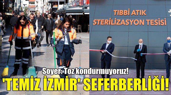  Temiz İzmir  seferberliği!