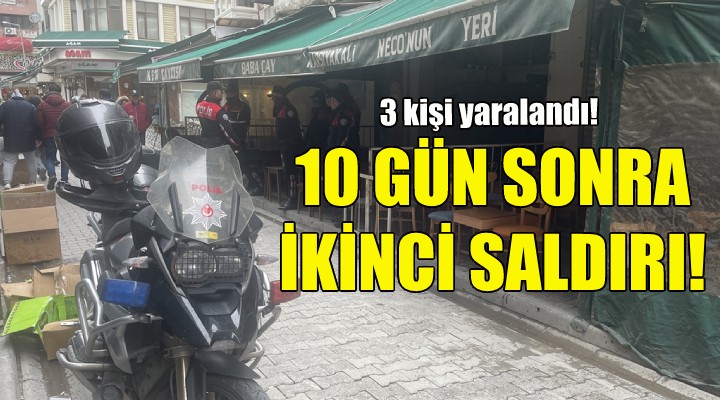 10 gün sonra ikinci saldırı!