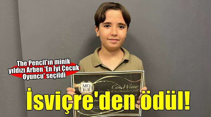 13 yaşındaki Arben'e İsviçre'den 'En İyi Çocuk Oyuncu' ödülü