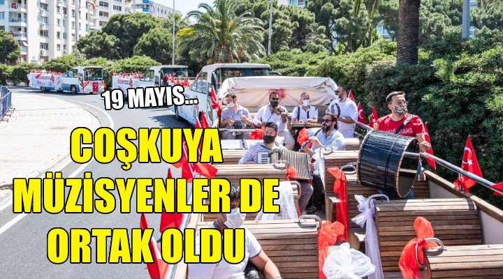 19 Mayıs coşkusuna İzmirli müzisyenler de katıldı!