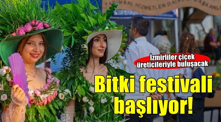 2. İzmir Balkon ve Bahçe Bitkileri Festivali 7 Kasım’da başlıyor