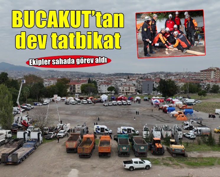BUCAKUT’a dev tatbikatta tam puan