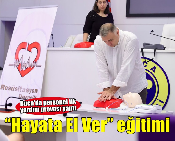 Buca’da hayat kurtaran eğitim