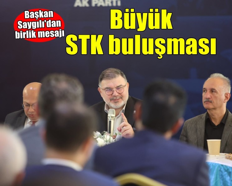 AK Parti İzmir'de büyük STK buluşması…