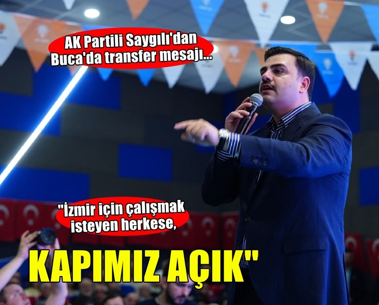 AK Partili İnan, Buca'da transfer mesajı verdi... ''İzmir için çalışmak isteyen herkese kapımız açık''