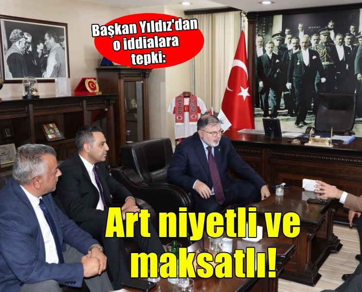 Başkan Yıldız'dan o iddialara tepki... 'Atatürk ve ilkeleri hizmet anlayışımızın tam merkezindedir'