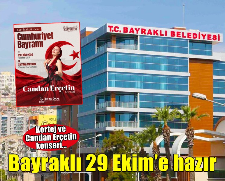 Bayraklı 29 Ekim’e hazır: Kortej ve Candan Erçetin’le Cumhuriyet coşkusu