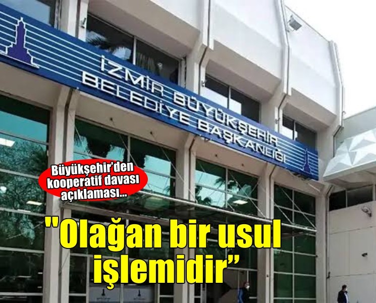 Büyükşehir’den kooperatif davası açıklaması