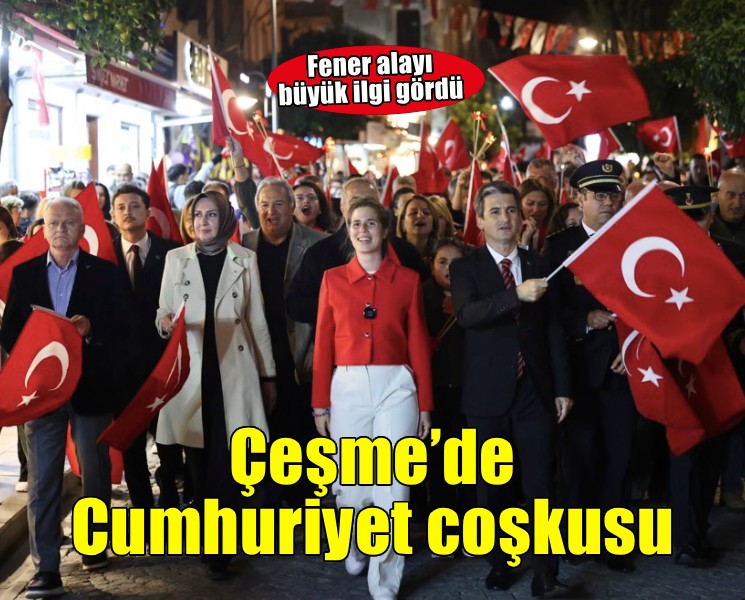 Cumhuriyetin 103. yılı Çeşme’de büyük coşkuyla kutlandı