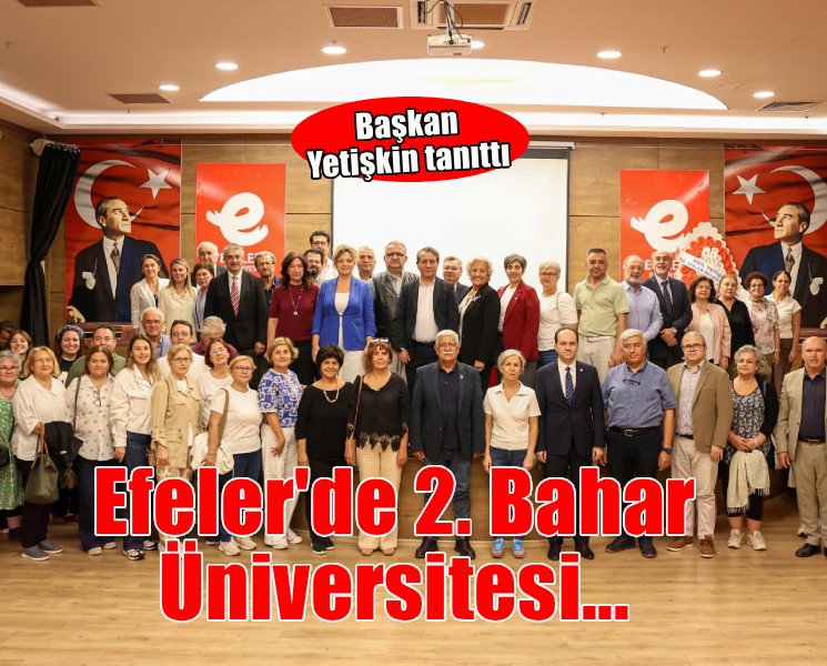 Efeler'de 2. Bahar Üniversitesi başlıyor