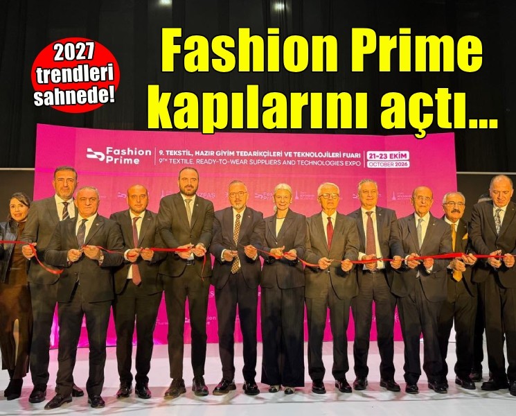 Fashion Prime İzmir 9. kez kapılarını açtı… 2027 trendleri sahnede!