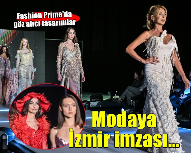 Fashion Prime’dan 2027 modasına İzmir imzası