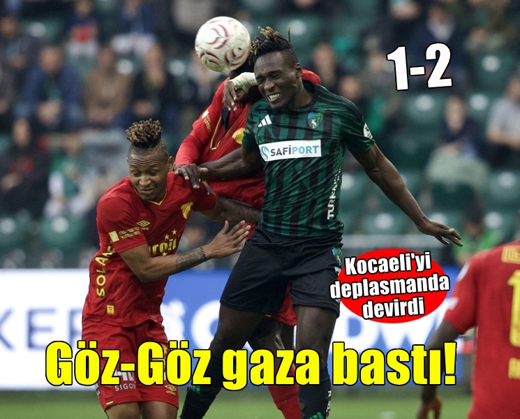 Göztepe Kocaeli'yi deplasmanda devirdi