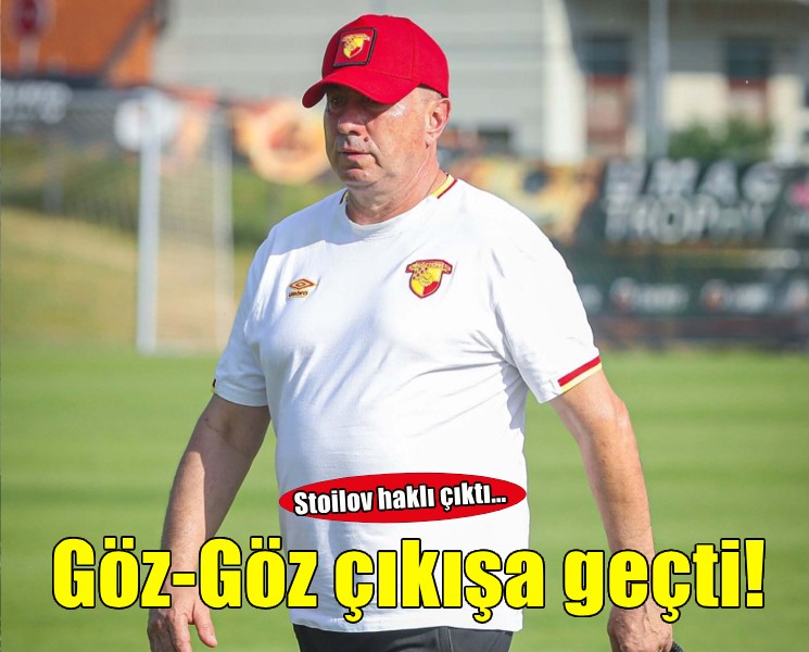 Göztepe'de Stoilov haklı çıktı