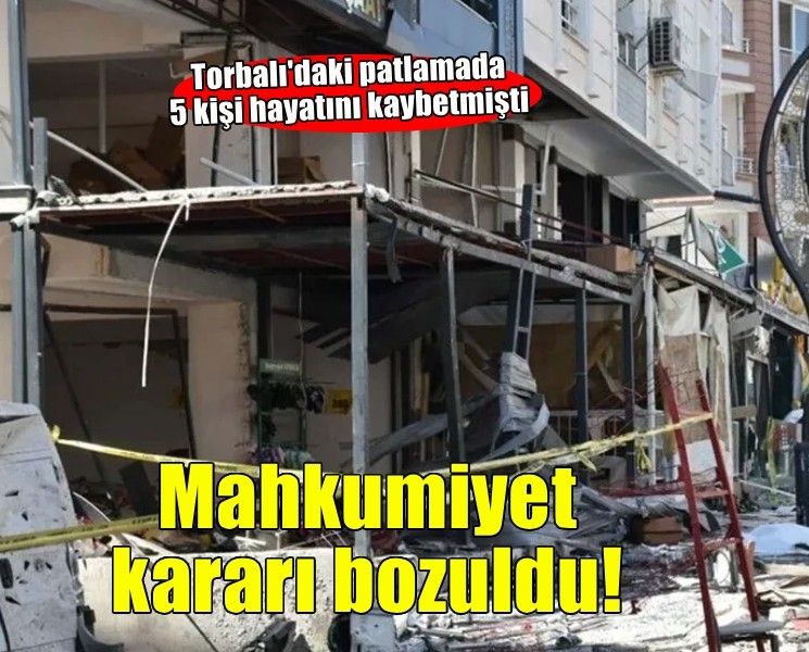 İzmir'de 5 kişinin hayatını kaybettiği patlama ile ilgili yeni gelişme!