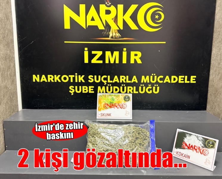 İzmir'de uyuşturucu operasyonu: 2 gözaltı