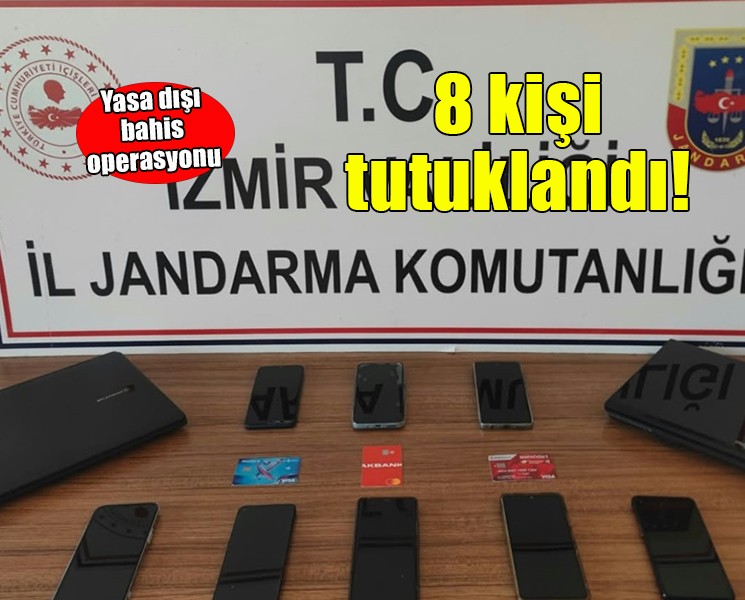 İzmir'de yasa dışı bahis operasyonu!