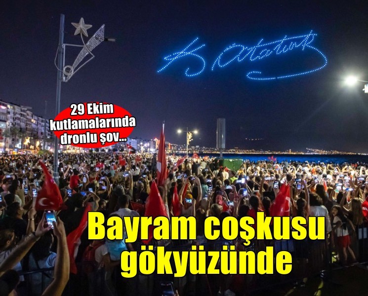 İzmir’de 29 Ekim coşkusu gökyüzüne taşınacak