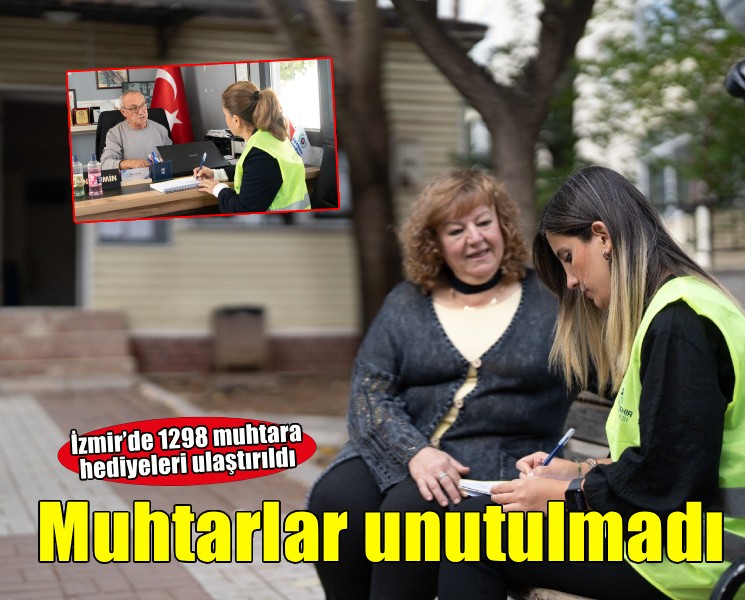 İzmir’de muhtarların günü de emeği de unutulmadı