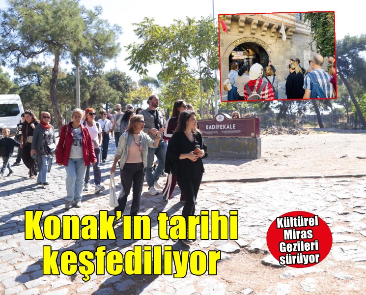 İzmirliler, Kültürel Miras Gezileriyle Konak’ı keşfediyor