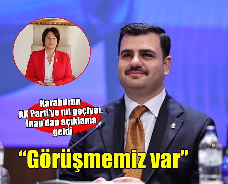 Karaburun AK Parti'ye mi geçiyor... İnan'dan açıklama geldi!