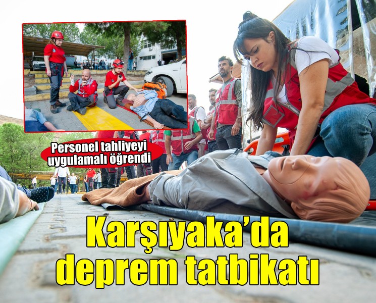 Karşıyaka Belediyesi personeline deprem tahliye tatbikatı