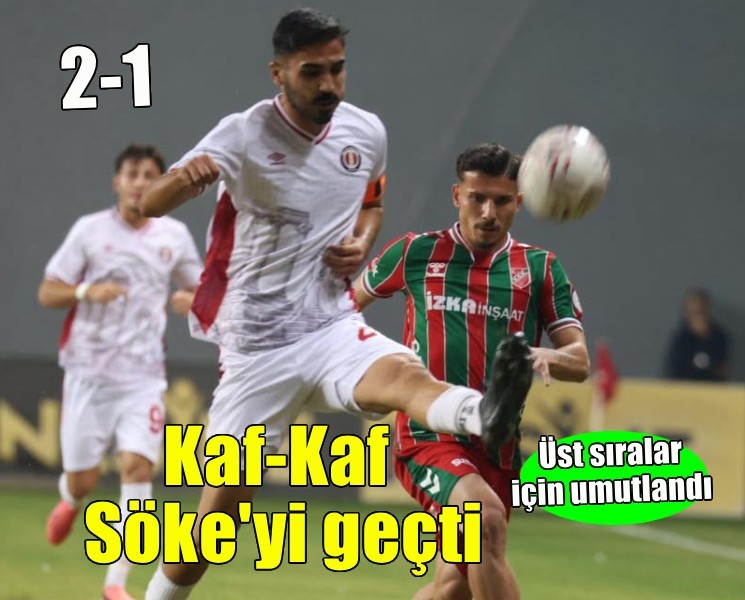 Karşıyaka Söke'yi yenerek üst sıralar için umutlandı