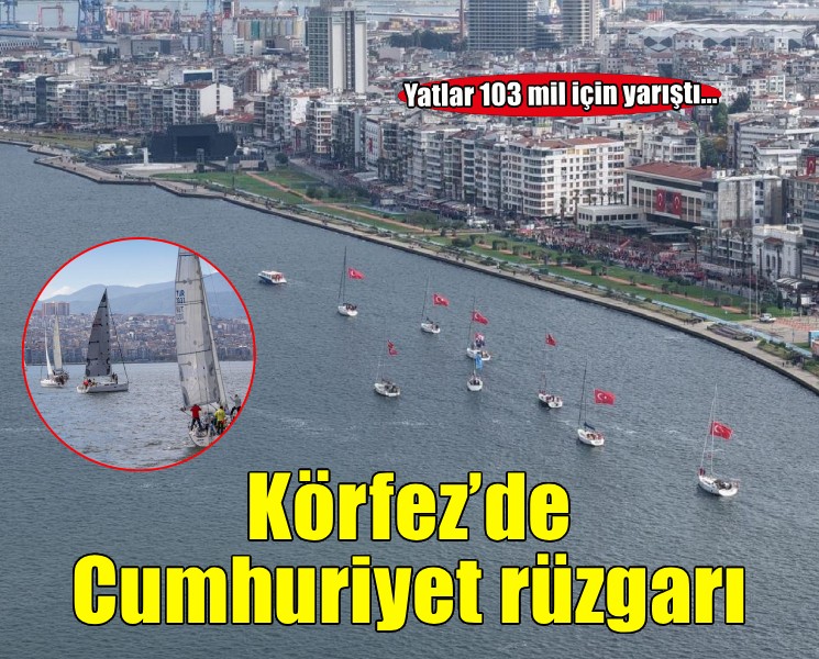 Körfez'de Cumhuriyet rüzgarı esti