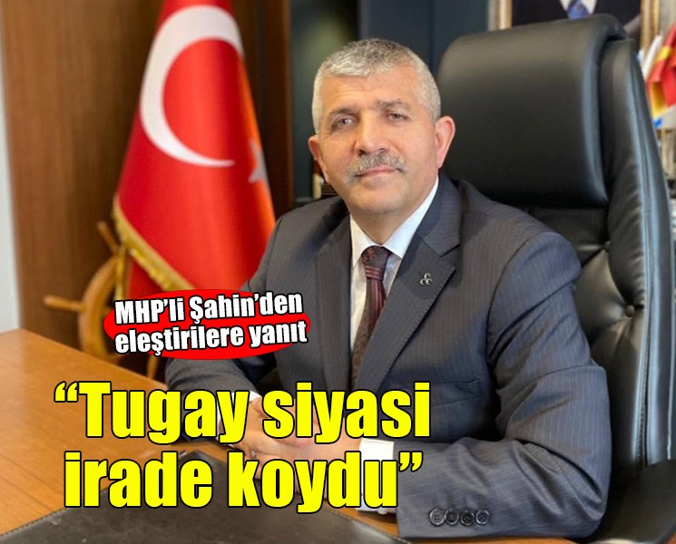MHP'li Şahin'den 'Cemil Tugay' eleştirilerine yanıt