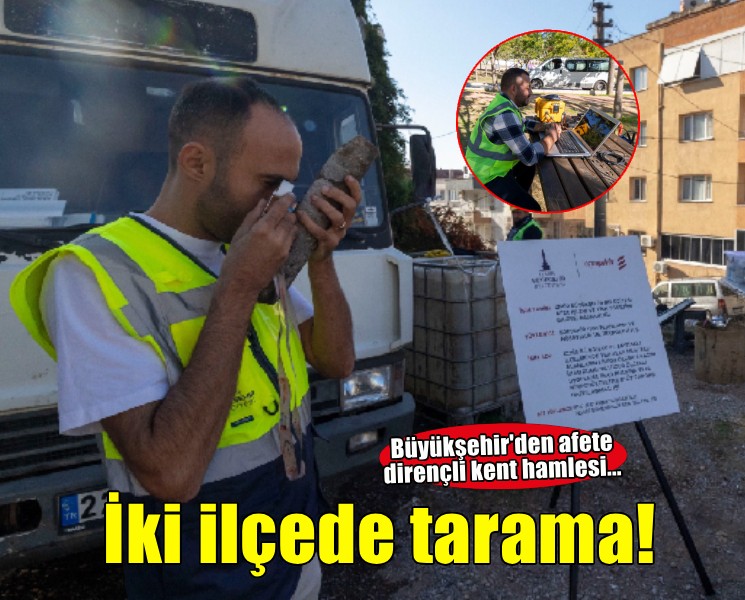 Mikrobölgeleme çalışmaları Konak ve Bayraklı’da sürüyor