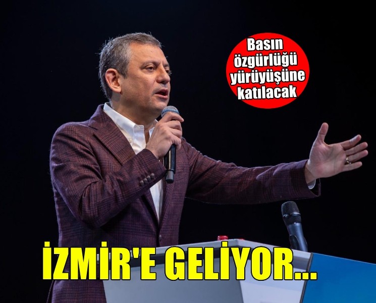Özgür Özel İzmir'e geliyor