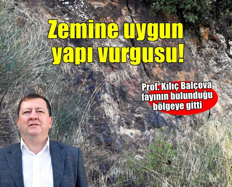 Prof. Dr. Kılıç: Zemine uygun yapılar yapmamız gerekiyor