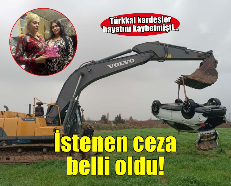Türkkal kardeşlerin ölümüne neden olan 2 sanık hakkında istenen ceza belli oldu