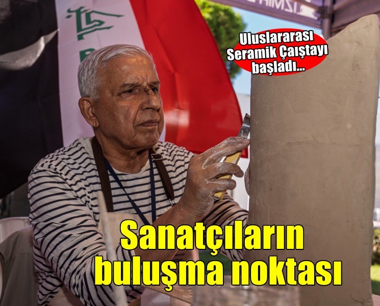 Uluslararası Seramik Çalıştayı İzmir’de başladı