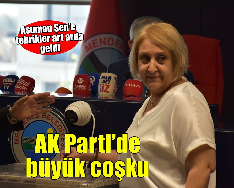 AK Parti'de Menderes coşkusu... Tebrikler art arda geldi!