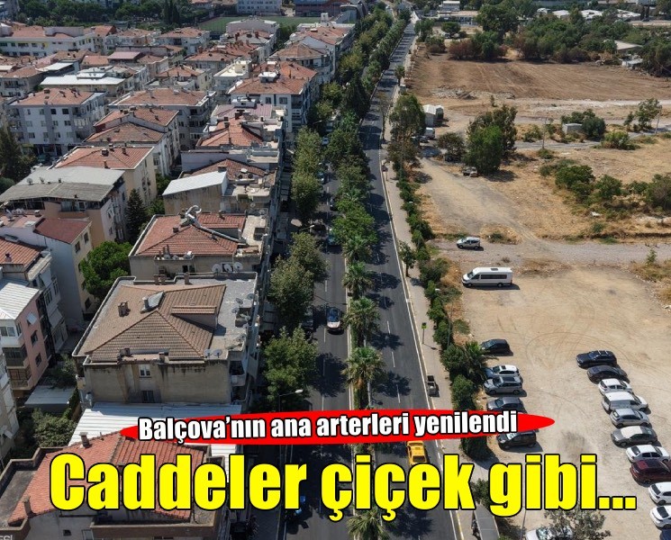 Balçova’nın caddeleri çiçek gibi oldu